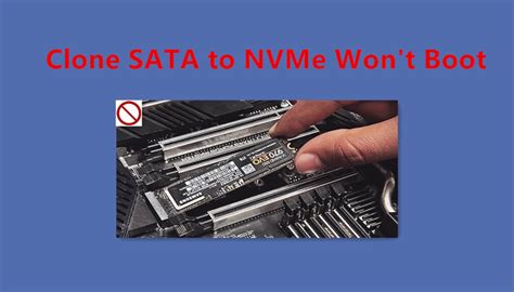 nvme clone cant boot|cloned nvme drive boot.